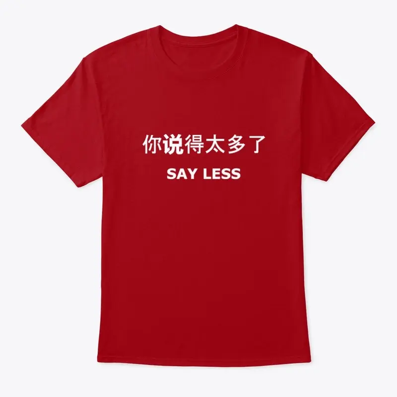 FASHIONABLE "SAY LESS" NECESSITIES